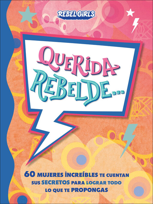 Title details for Querida rebelde... (Dear Rebel) by Rebel Girls - Available